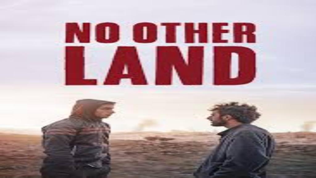 مشاهدة فيلم No Other Land 2024 مترجم